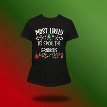 Load image into Gallery viewer, Most likely Christmas tee