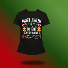 Load image into Gallery viewer, Most likely Christmas tee