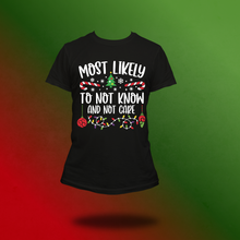 Load image into Gallery viewer, Most likely Christmas tee