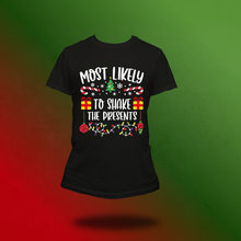 Load image into Gallery viewer, Most likely Christmas tee