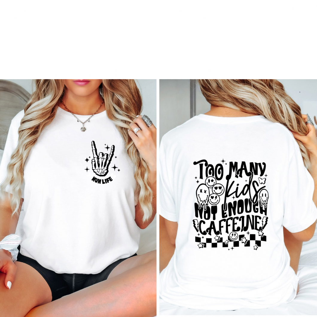 Too many kids tee