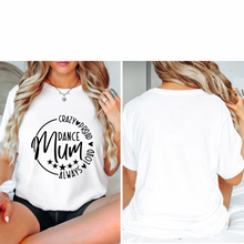 Load image into Gallery viewer, Dance mum cheer tee
