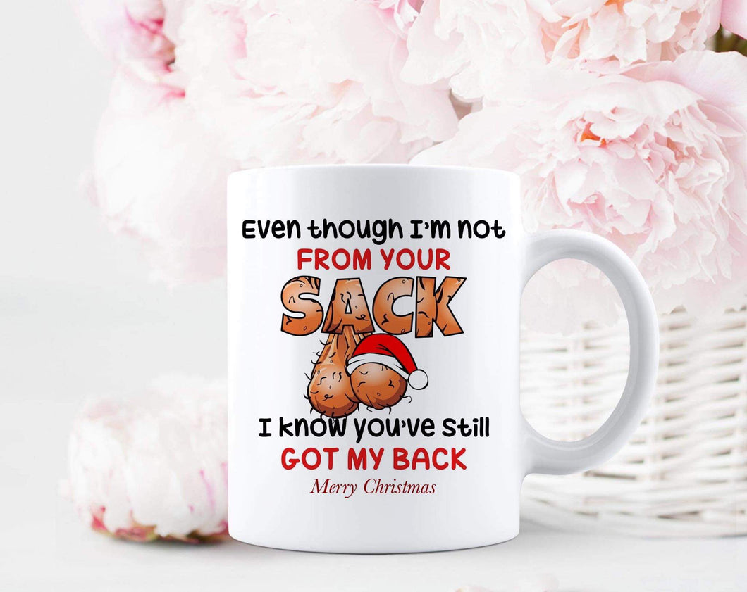 From your sack mug