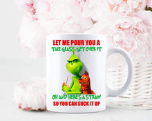 Load image into Gallery viewer, Grinch pour a glass mug
